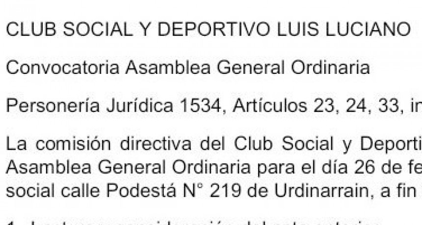 CLUB SOCIAL Y DEPORTIVO LUIS LUCIANO  Convocatoria Asamblea General Ordinaria 