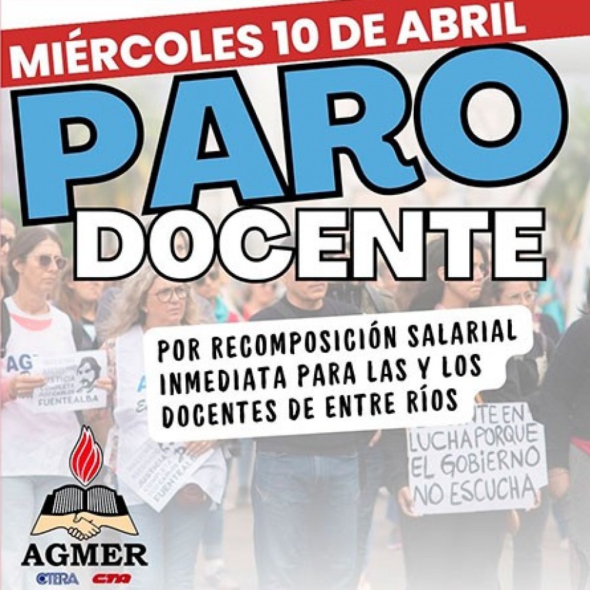 AGMER decretó un paro de 24 hs para este Miércoles