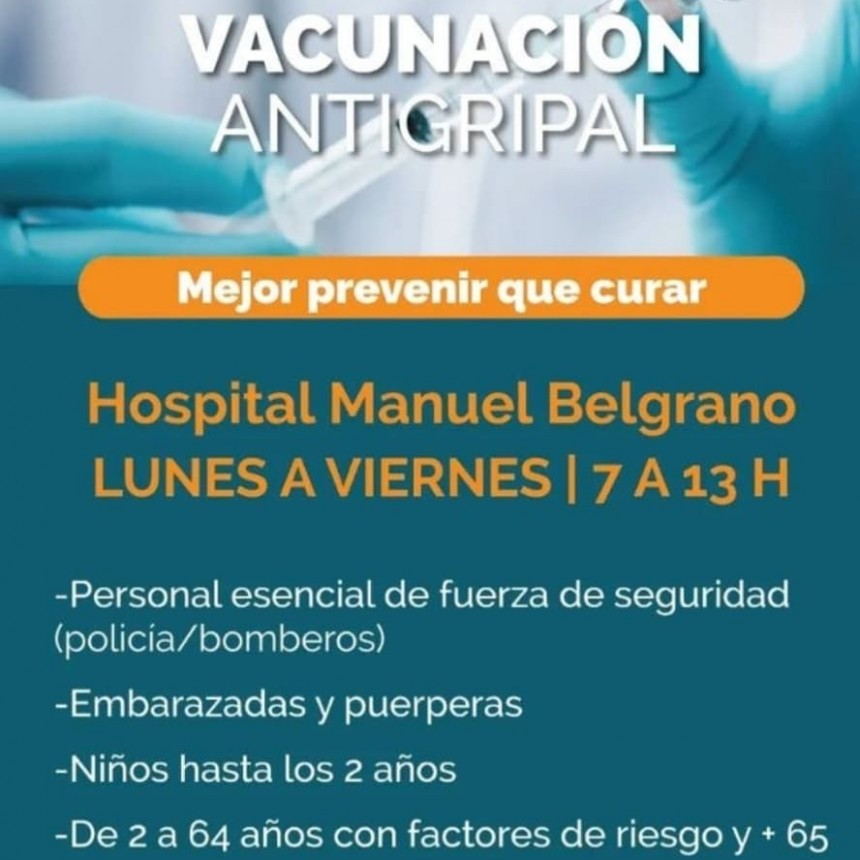 EN EL HOSPITAL BELGRANO SE VACUNA CON ANTIGRIPAL DE LUNES A VIERNES