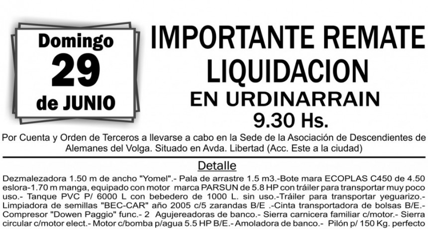 DOMINGO 29 DE JUNIO GRAN REMATE LIQUIDACION EN URDINARRAIN