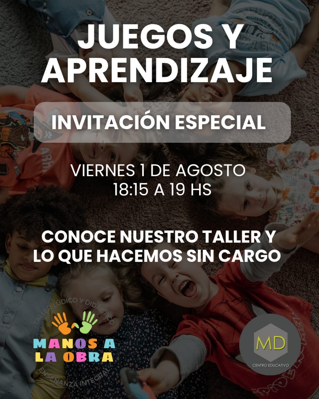 Viernes  1º de AGOSTO: JUEGOS y APRENDIZAJE