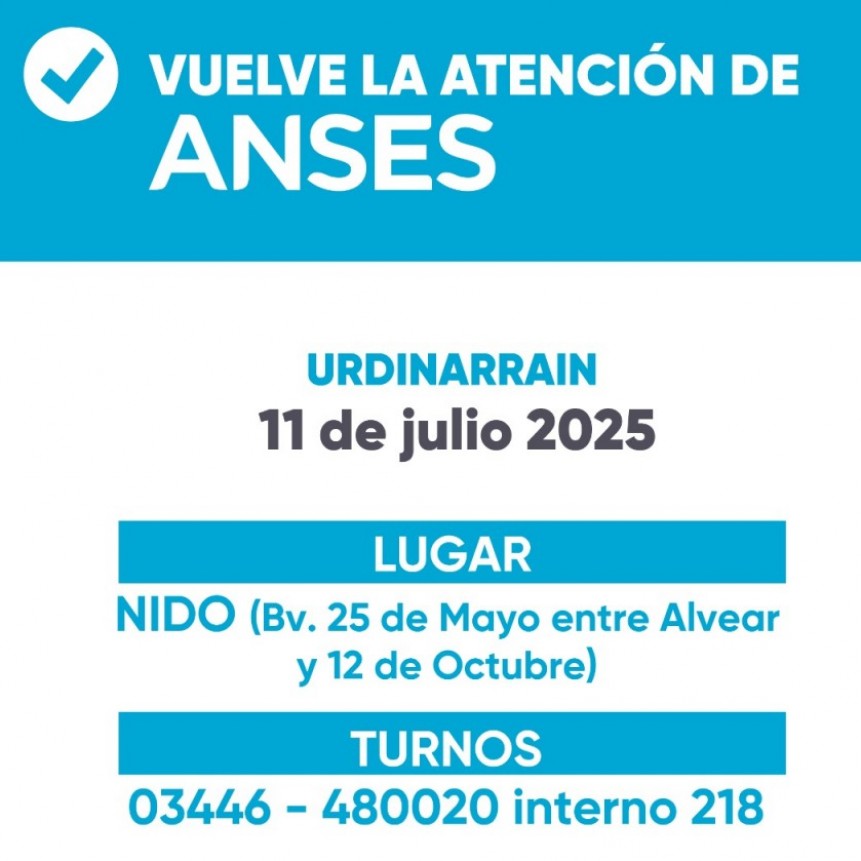 ANSES | Viernes 11 de julio atenderá en la ciudad