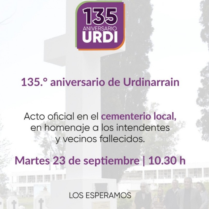 135 º Aniversario de Urdinarrain | Acto Homenaje