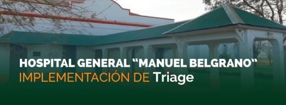 EL HOSPITAL BELGRANO IMPLEMENTA DEL SISTEMA TRIAGE 