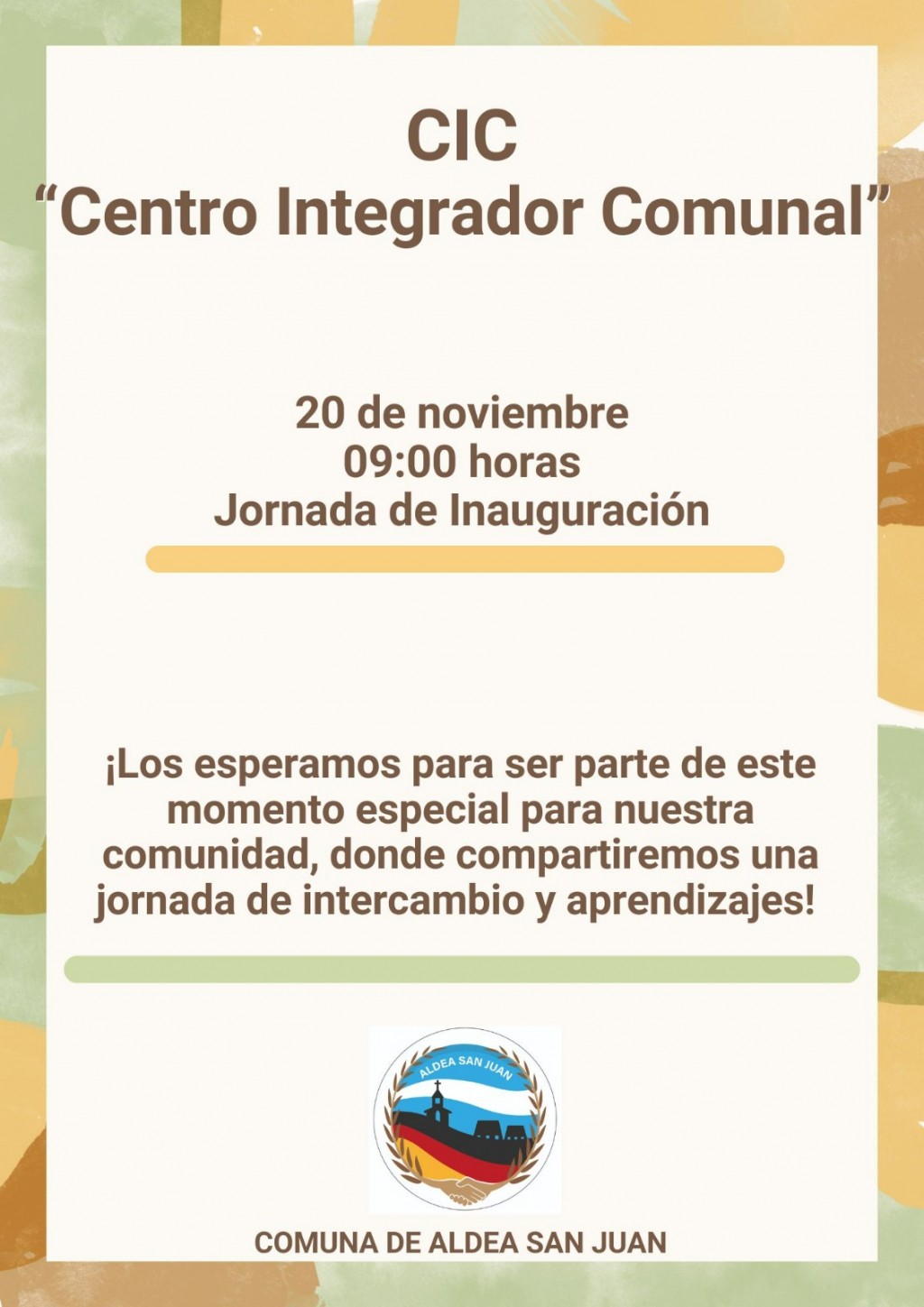 Este JUEVES  20,  ALDEA SAN JUAN Inaugura el CIC 